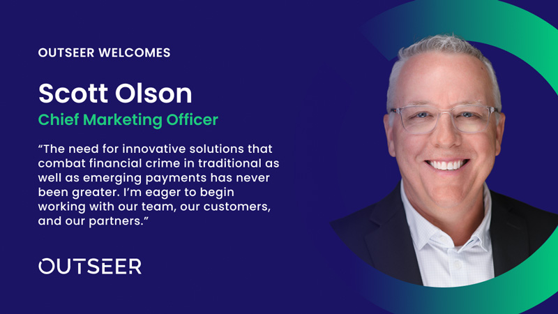 Outseer Appoints Former TransUnion Executive Scott Olson as Chief ...